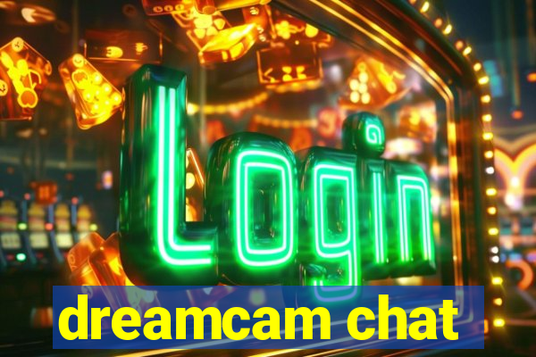 dreamcam chat